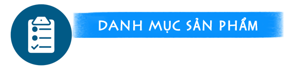 DANH MUC SAN PHAM